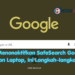 Cara Menonaktifkan SafeSearch Google di HP dan Laptop, Ini Langkah-langkahnya
