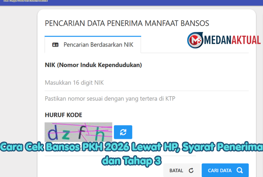 Cara Cek Bansos PKH 2026 Lewat HP, Syarat Penerima dan Tahap 3
