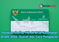 Panduan Daftar PBI JK BPJS Kesehatan Gratis 2026, Syarat dan Cara Pengajuan