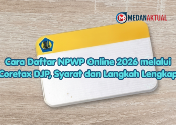 Cara Daftar NPWP Online 2026 melalui Coretax DJP, Syarat dan Langkah Lengkap