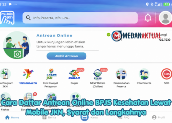 Cara Daftar Antrean Online BPJS Kesehatan Lewat Mobile JKN, Syarat dan Langkahnya