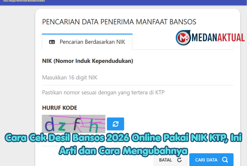 Cara Cek Desil Bansos 2026 Online Pakai NIK KTP, Ini Arti dan Cara Mengubahnya