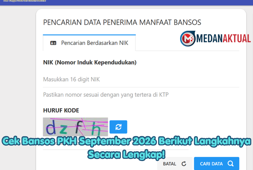 Cek Bansos PKH September 2026 Berikut Langkahnya Secara Lengkap!