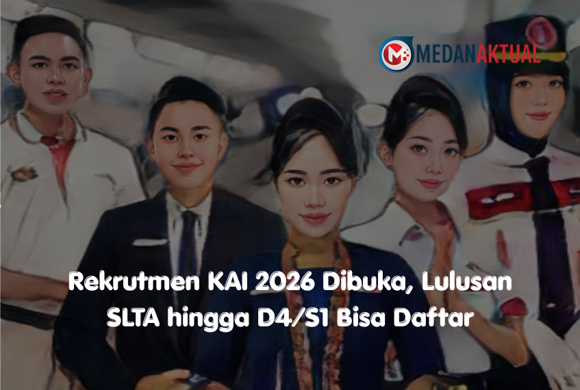 Rekrutmen KAI 2026 Dibuka, Lulusan SLTA hingga D4/S1 Bisa Daftar