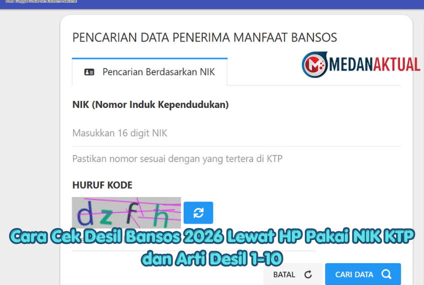 Cara Cek Desil Bansos 2026 Lewat HP Pakai NIK KTP dan Arti Desil 1-10