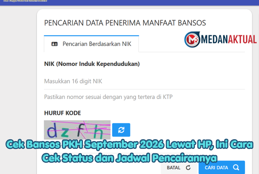 Cek Bansos PKH September 2026 Lewat HP, Ini Cara Cek Status dan Jadwal Pencairannya