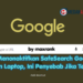 Cara Menonaktifkan SafeSearch Google di HP dan Laptop, Ini Penyebab Jika Terkunci