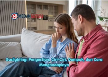 Gaslighting: Pengertian, Ciri-Ciri, Dampak, dan Cara Menghadapinya