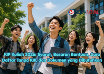 KIP Kuliah 2026: Syarat, Besaran Bantuan, Cara Daftar Tanpa KIP, dan Dokumen yang Dibutuhkan