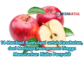14 Manfaat Buah Apel untuk Kesehatan, dari Menjaga Pencernaan hingga Menurunkan Risiko Penyakit