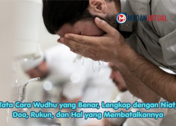 Tata Cara Wudhu yang Benar, Lengkap dengan Niat, Doa, Rukun, dan Hal yang Membatalkannya