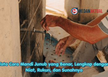 Tata Cara Mandi Junub yang Benar, Lengkap dengan Niat, Rukun, dan Sunahnya