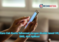 Cara Cek Kuota Telkomsel dengan Mudah lewat HP, SMS, dan Aplikasi