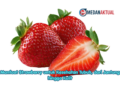 Manfaat Strawberry untuk Kesehatan Tubuh, dari Jantung hingga Kulit