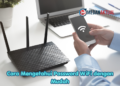 Cara Mengetahui Password WiFi dengan Mudah