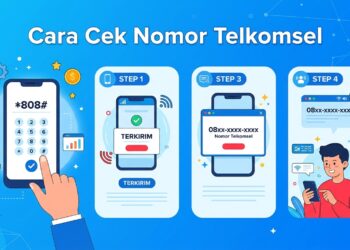 Cara Cek Nomor Telkomsel dengan Benar, Mudah dan Praktis